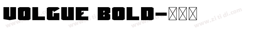 Volgue Bold字体转换